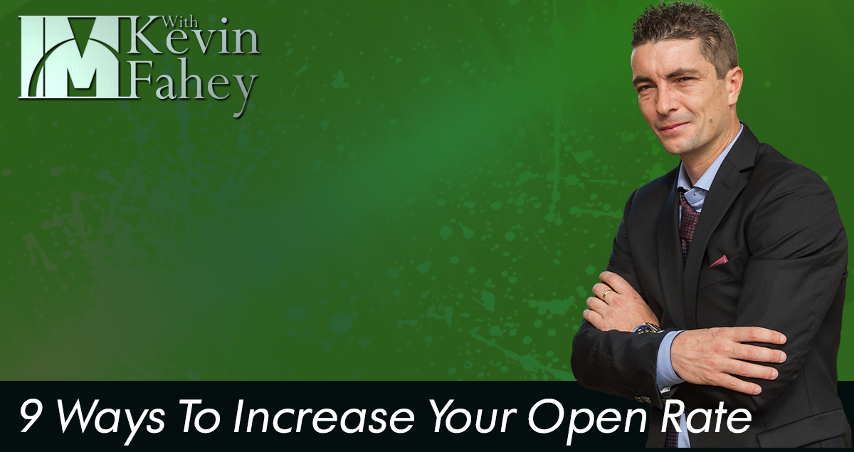 9 Ways To Increase Your Open Rate